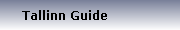 Tallinn Guide